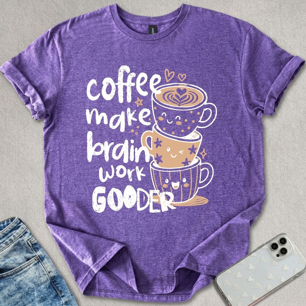 Coffee Make Brain T-shirt