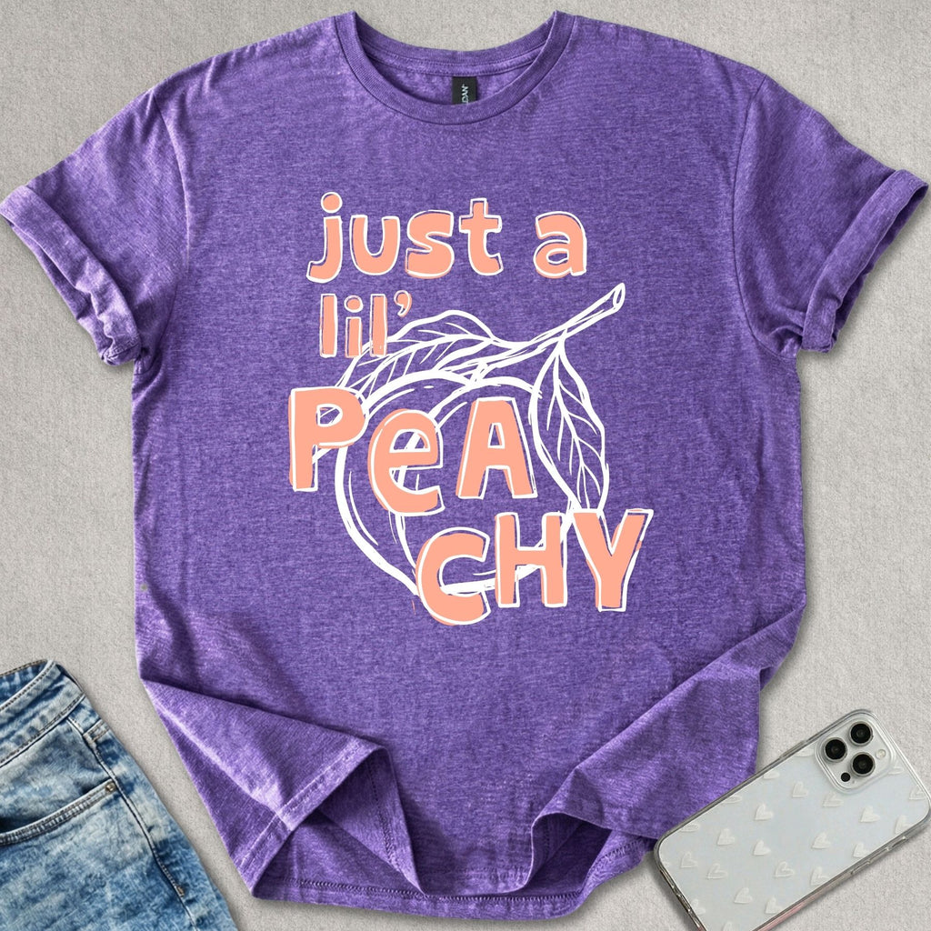 Just A Lil' Peachy T-shirt