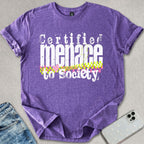 Certified Menace T-shirt