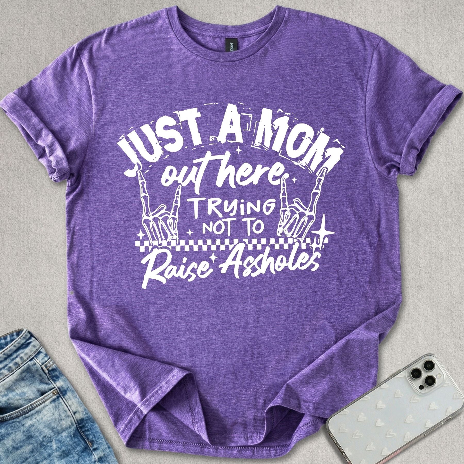 Just A Mom T-shirt