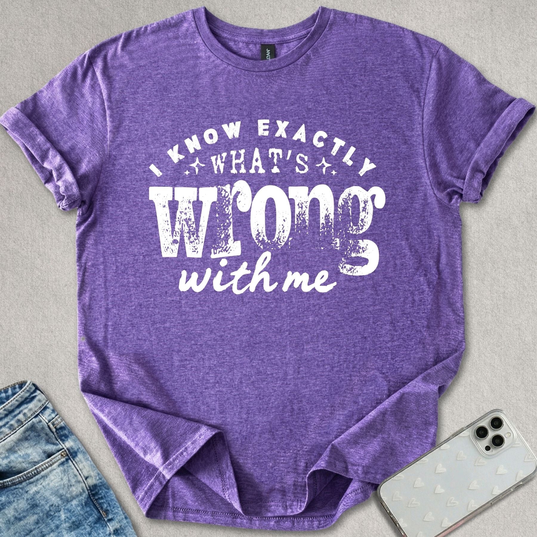 Exactly What's Wrong T-shirt