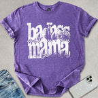 Badass Mama T-shirt