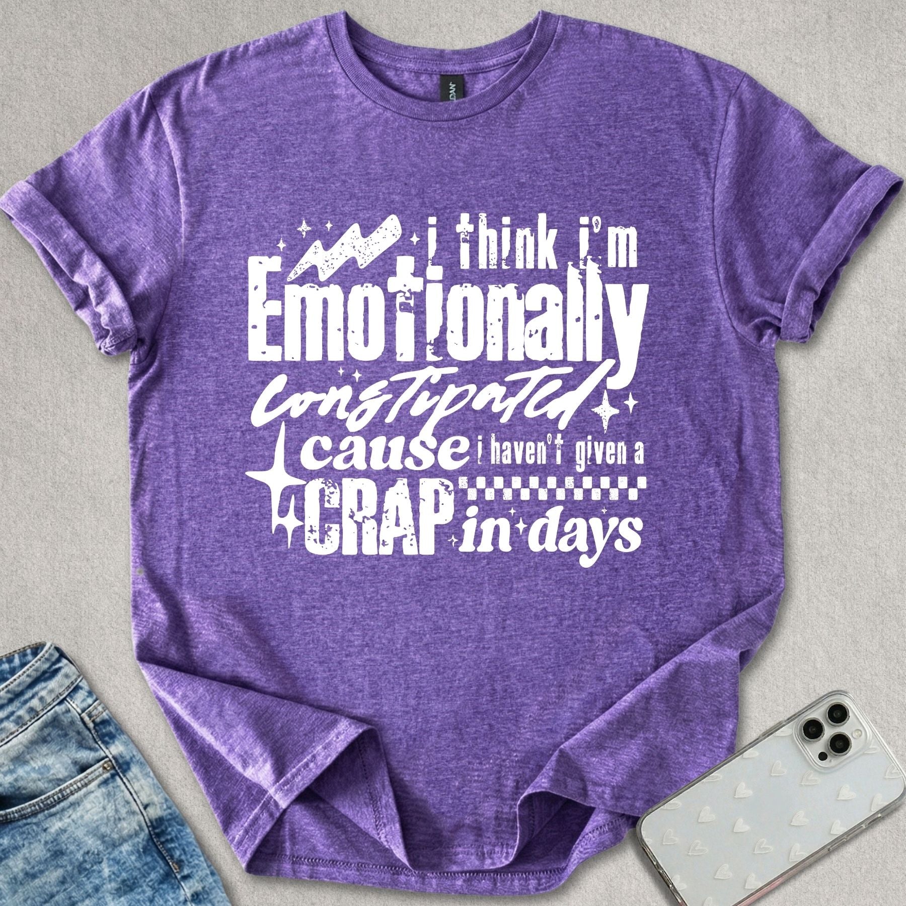 Emotionally Constipated T-shirt