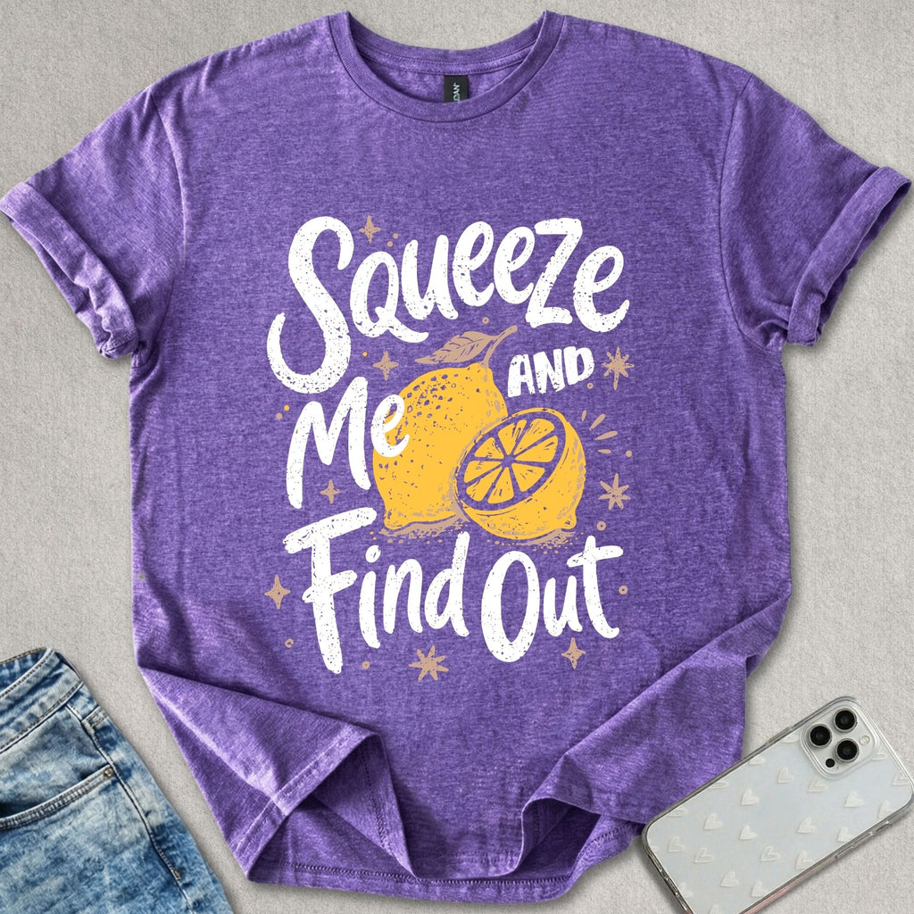 Squeeze Me T-shirt