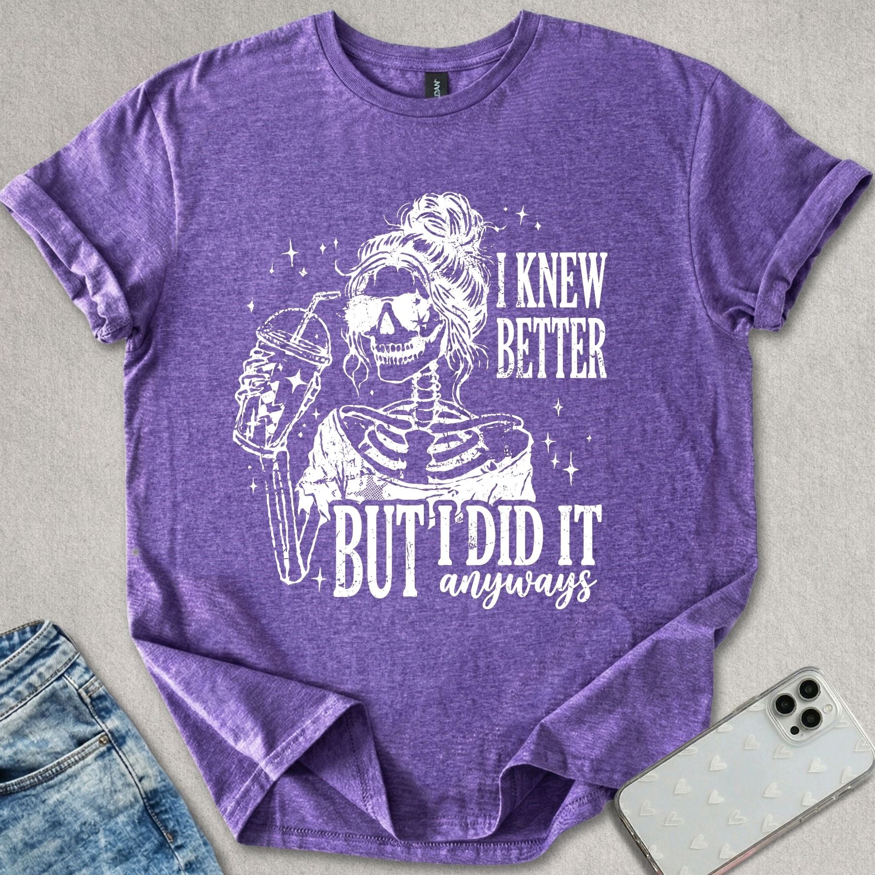I Did It Anyways T-shirt
