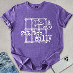 Got Too Silly Goose T-shirt