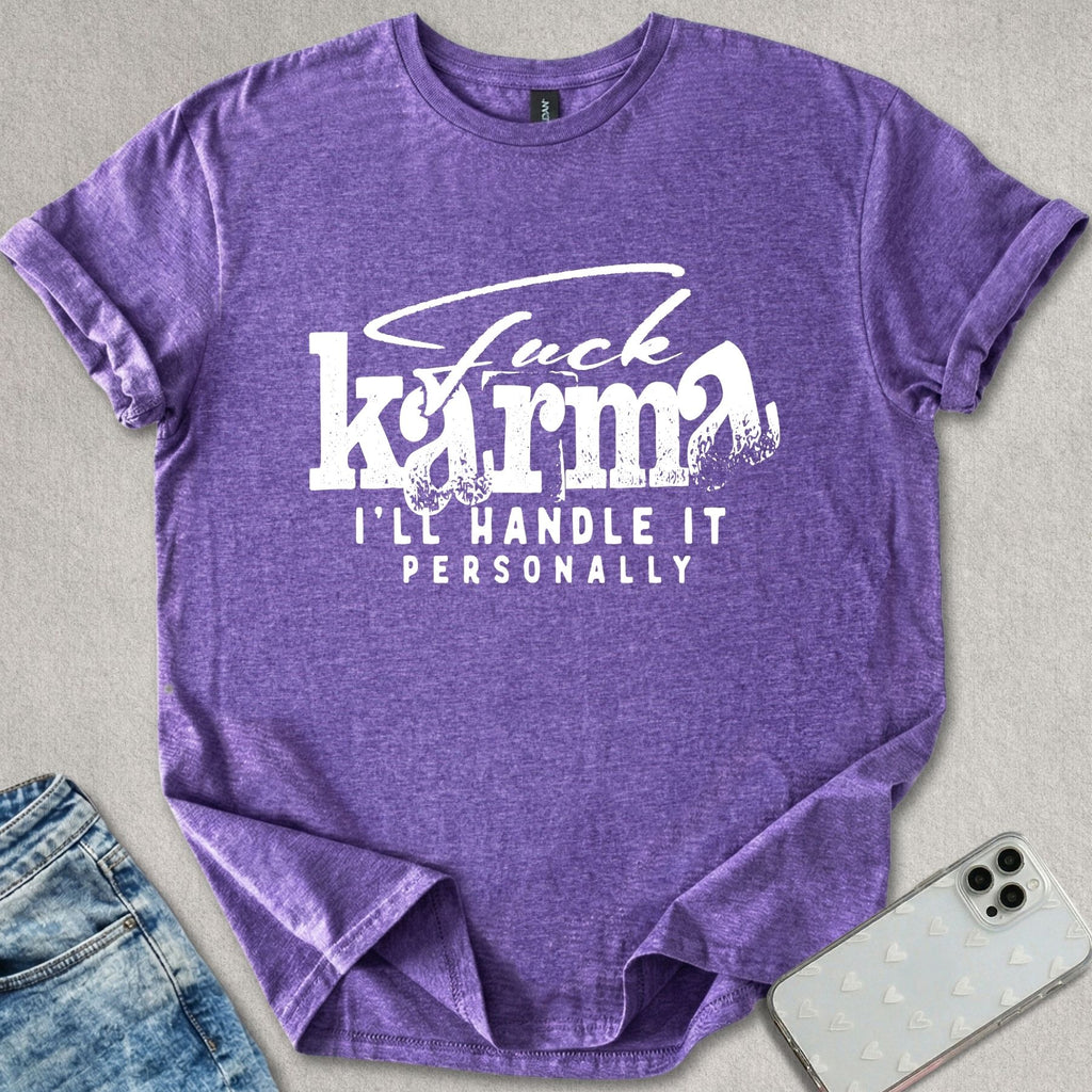 F*ck Karma T-shirt