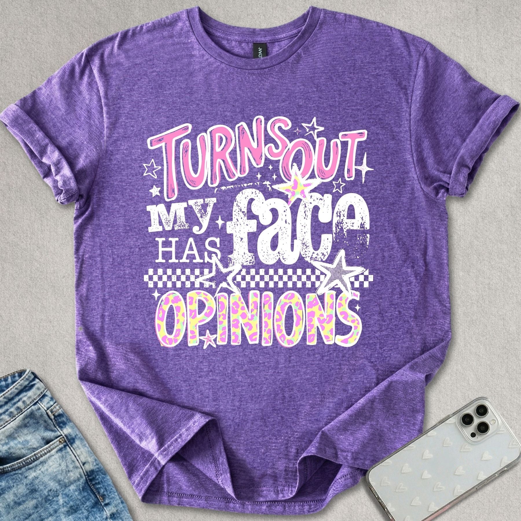 My Face Has Opinions T-shirt