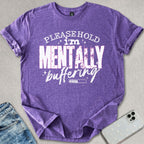 Mentally Buffering T-shirt