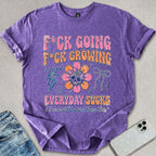 Everything Sucks T-shirt