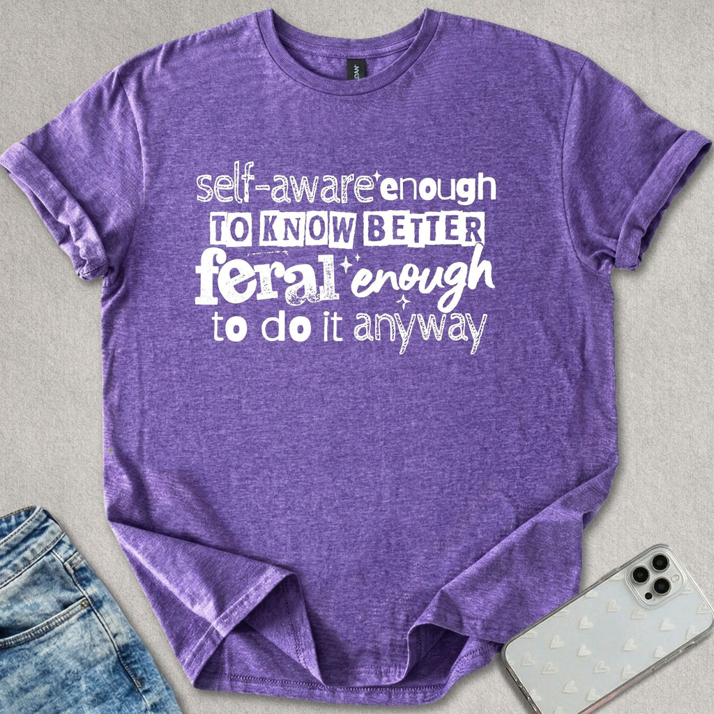 Self Aware T-shirt