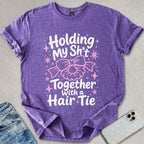 Holding My Sh*t T-shirt