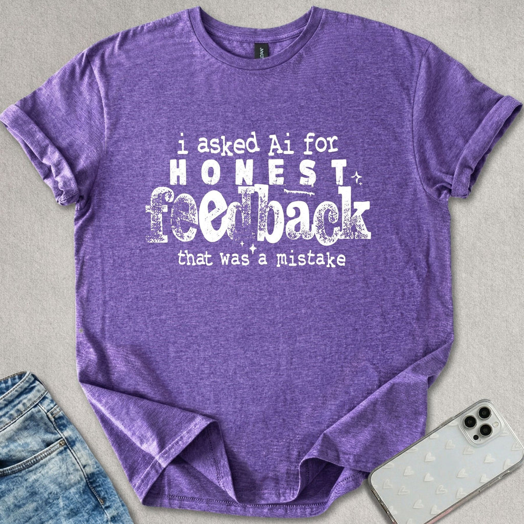 Honest Feedback T-shirt