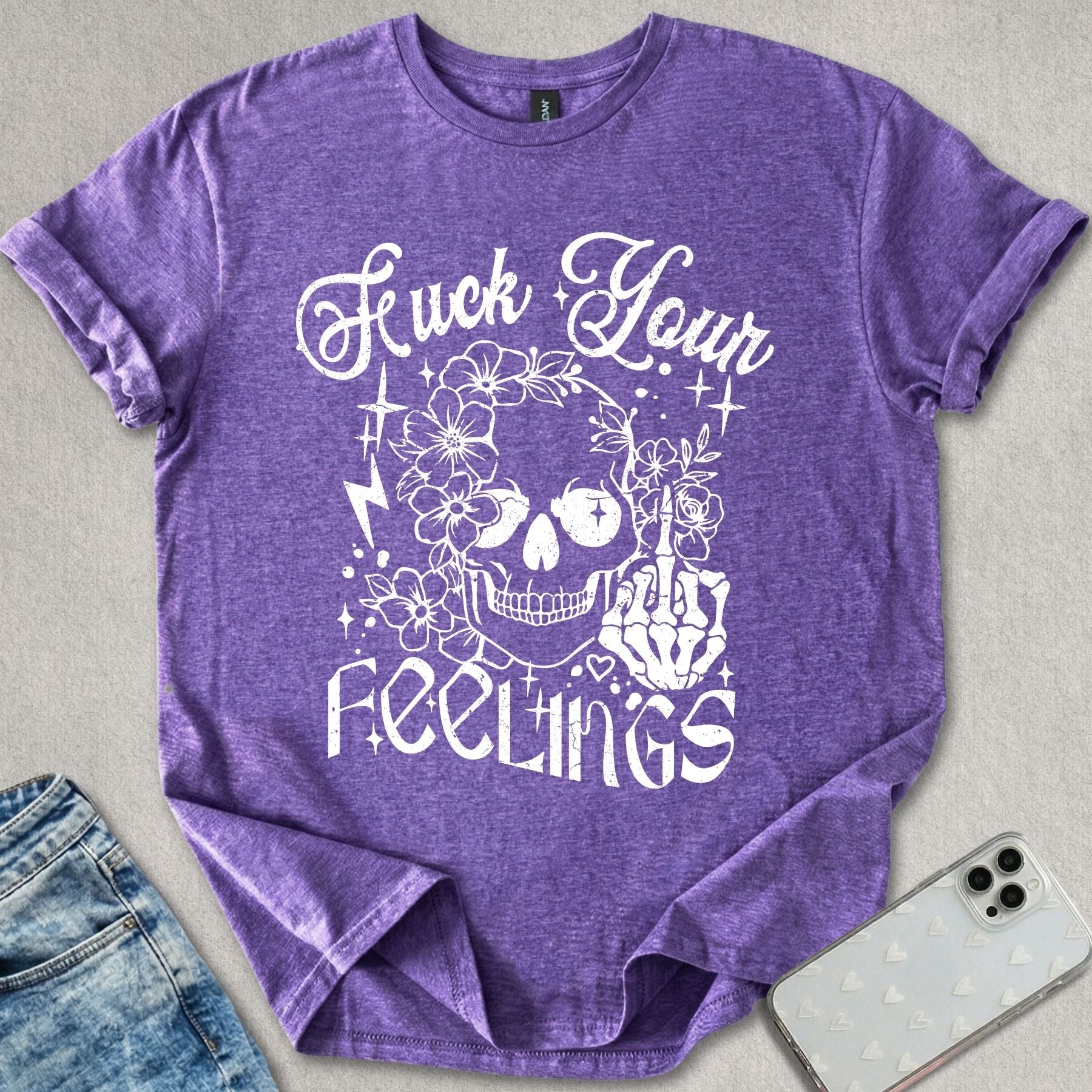 F*ck Your Feelings T-shirt