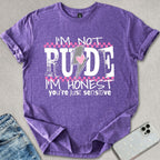 I'm Not Rude T-shirt