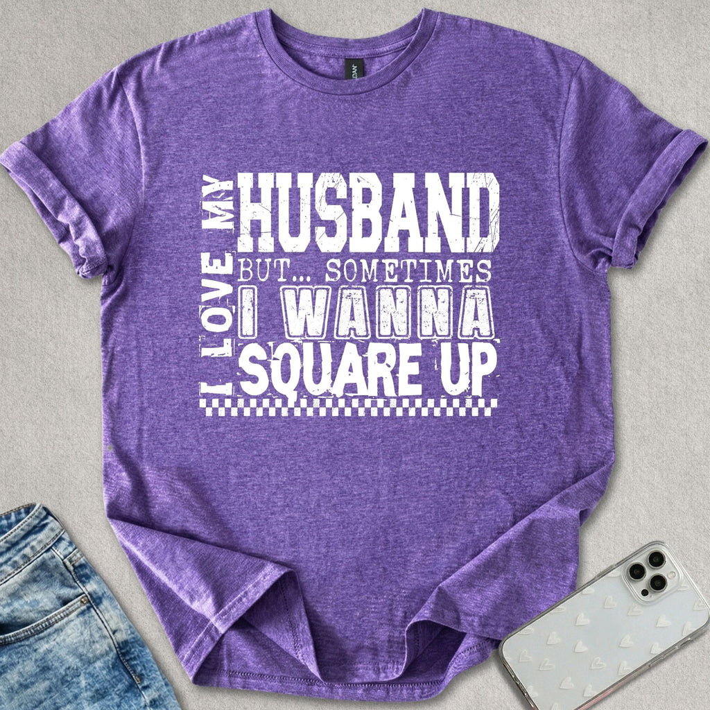 I Love My Husband T-shirt