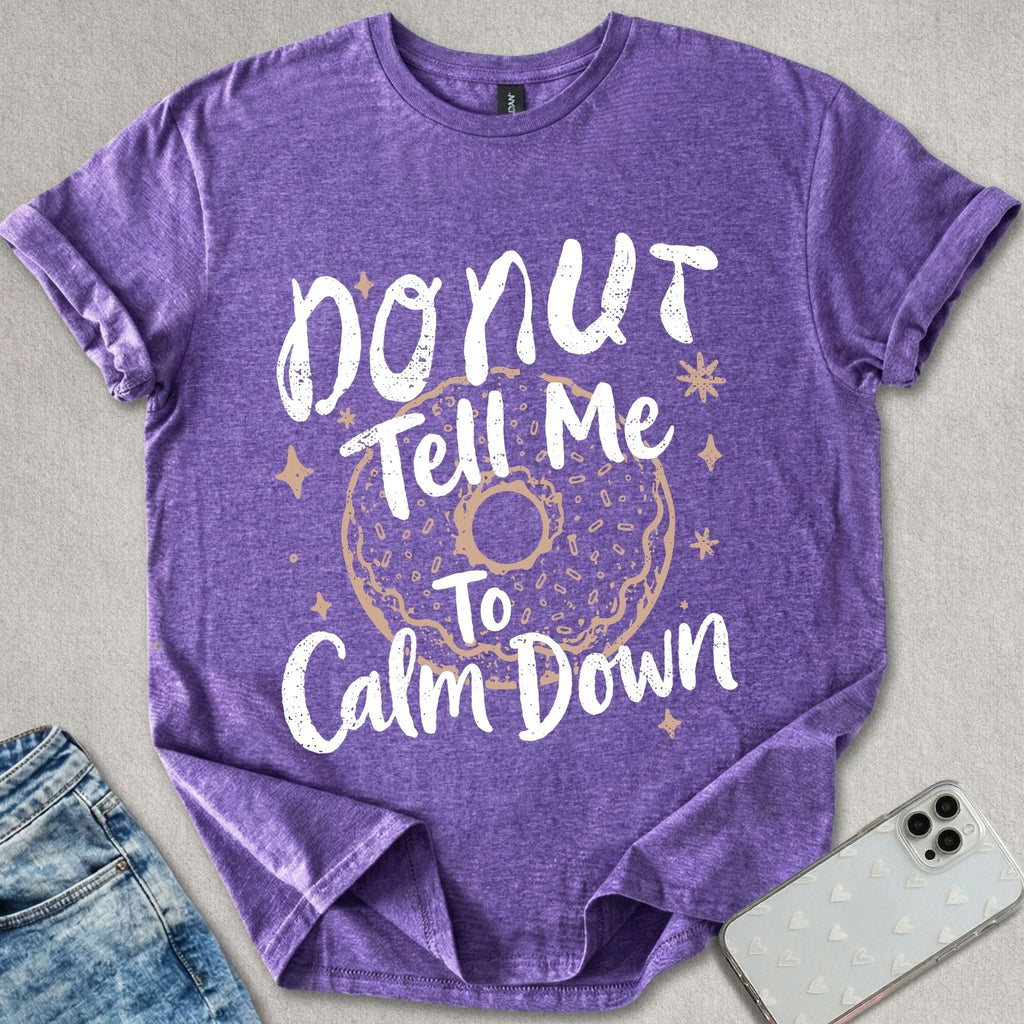 Donut Tell Me T-shirt