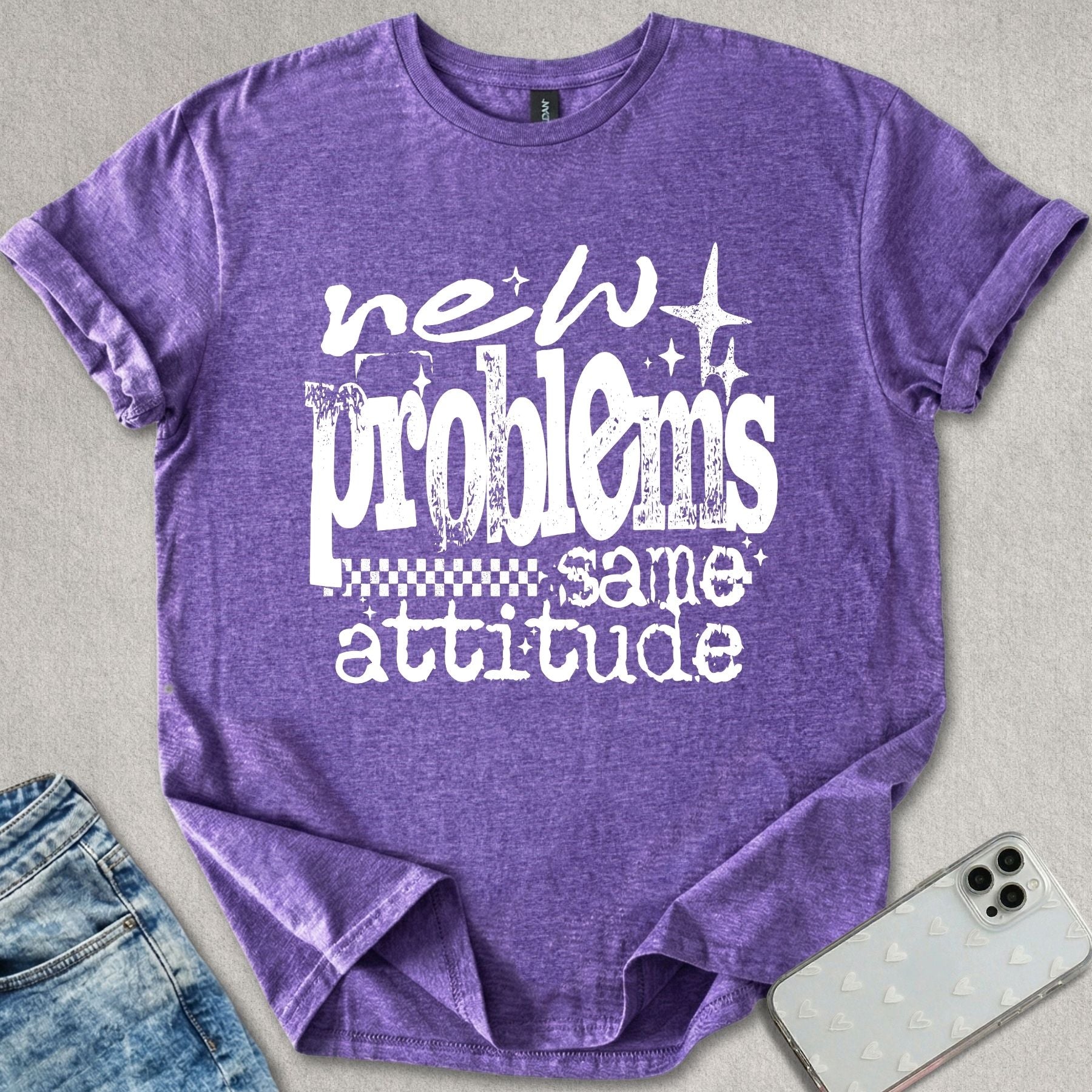 New Problems Same Attitude T-shirt