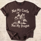 Not My Castle T-shirt