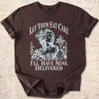 Let Them Eat Cake T-shirt