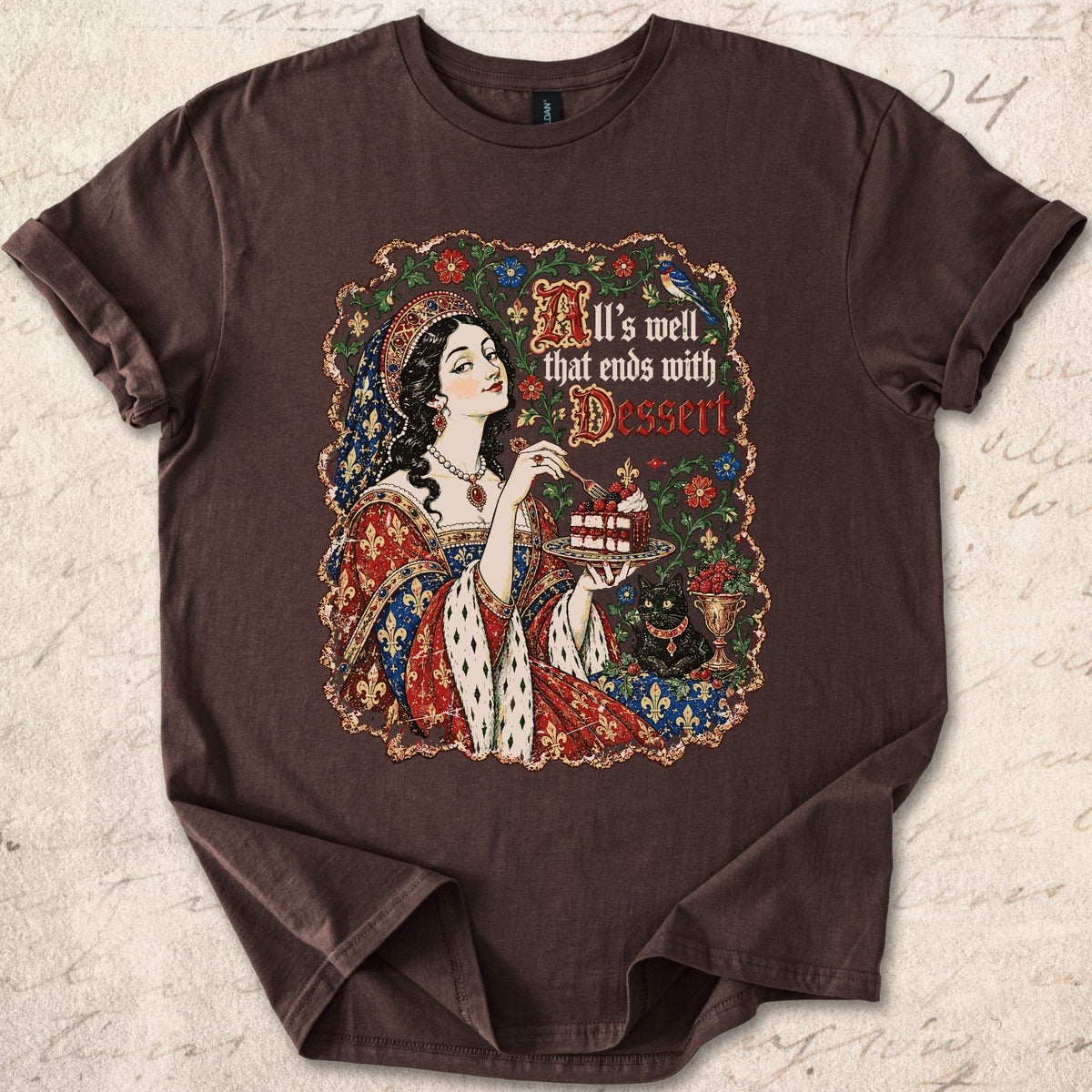 All's Well Dessert T-shirt