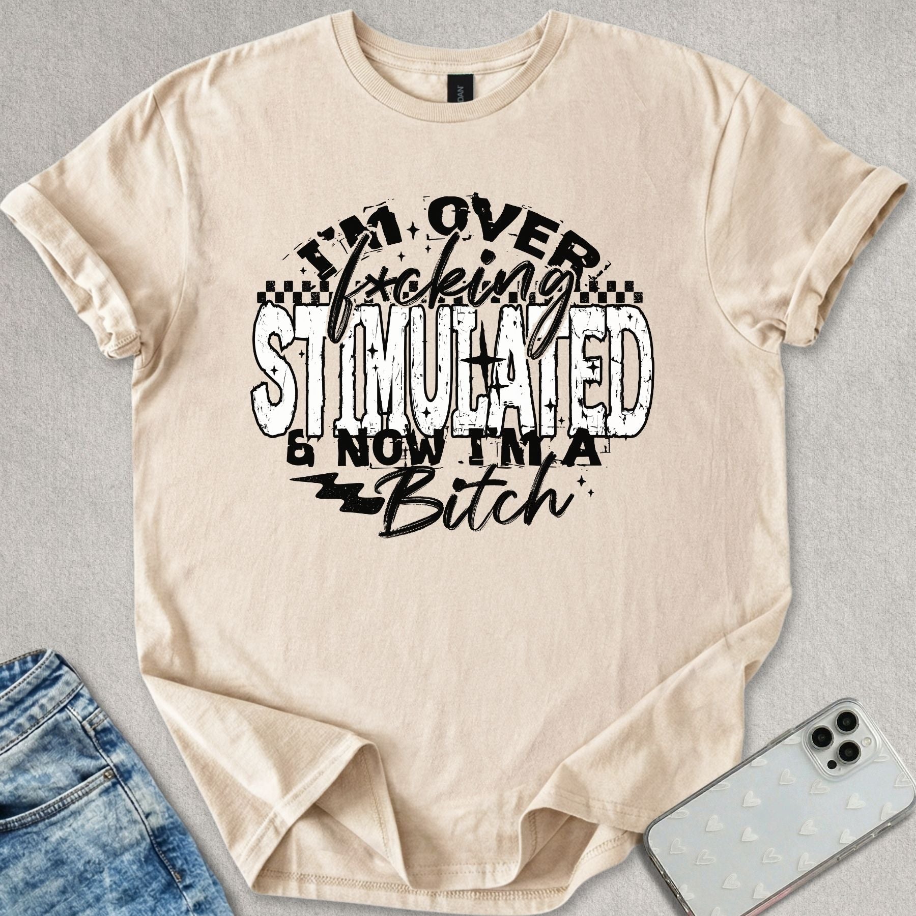 Over Stimulated T-shirt