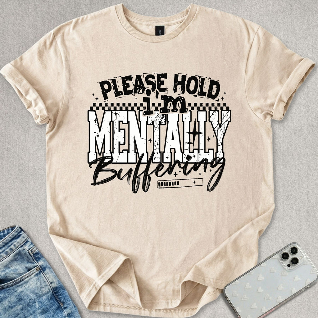 Mentally Buffering T-shirt