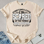 Scared Of My Mind T-shirt