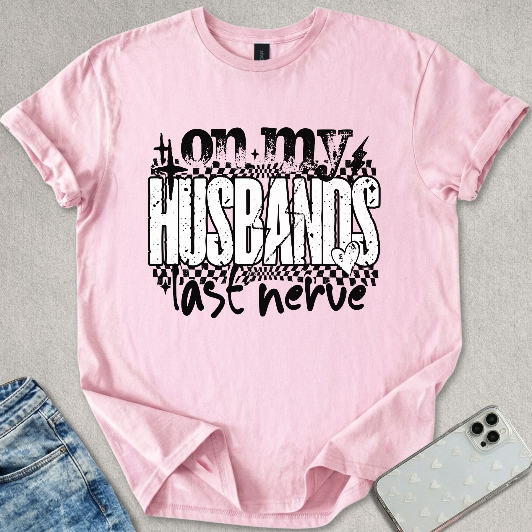 Husbands Last Nerve T-shirt