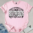My Boyfriends Problem T-shirt