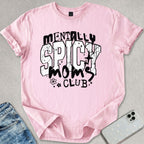 Mentally Spicy T-shirt
