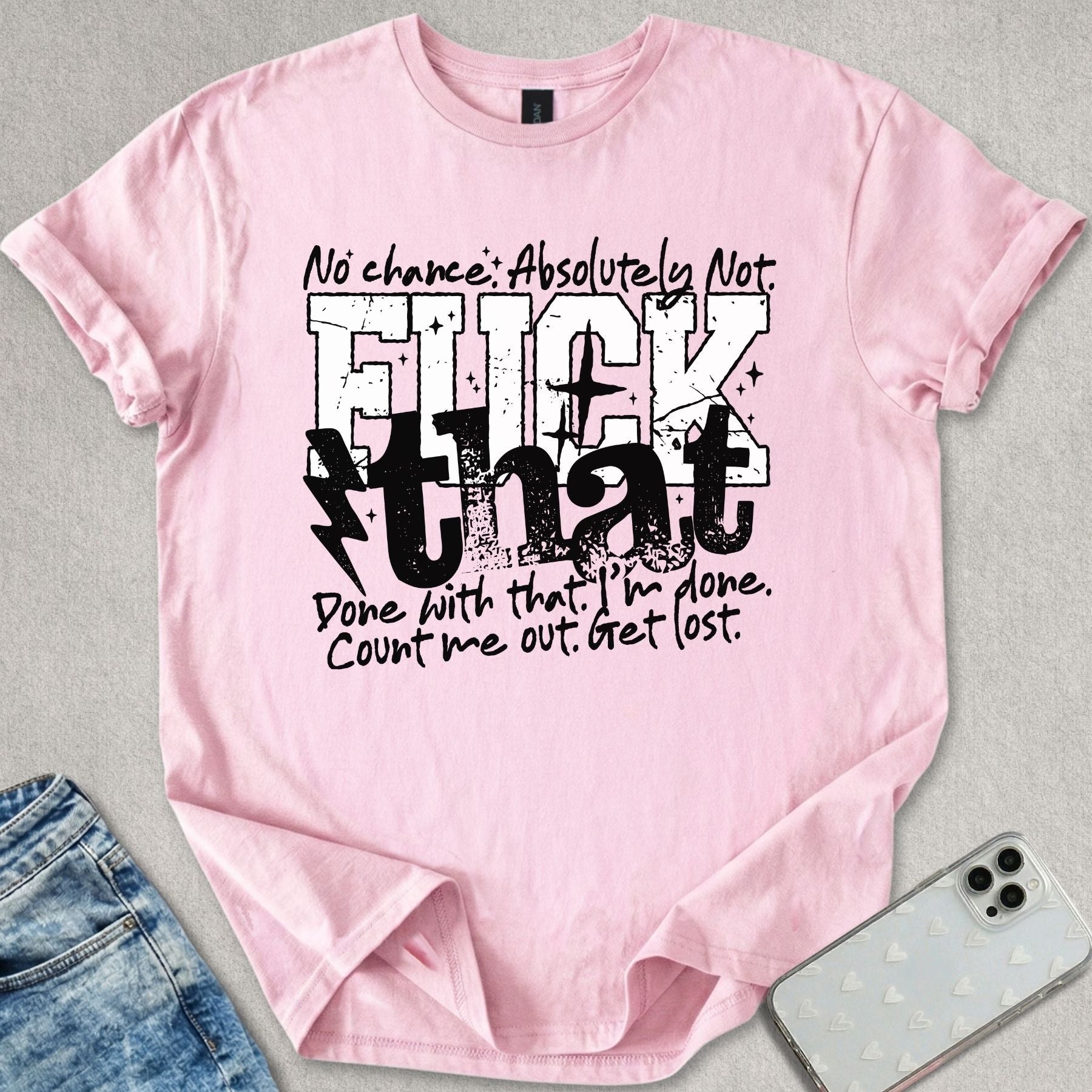 F*ck That T-shirt
