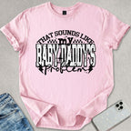 Baby Daddy's Problem T-shirt