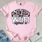 My Wifi Signal T-shirt