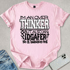 Over Thinker T-shirt