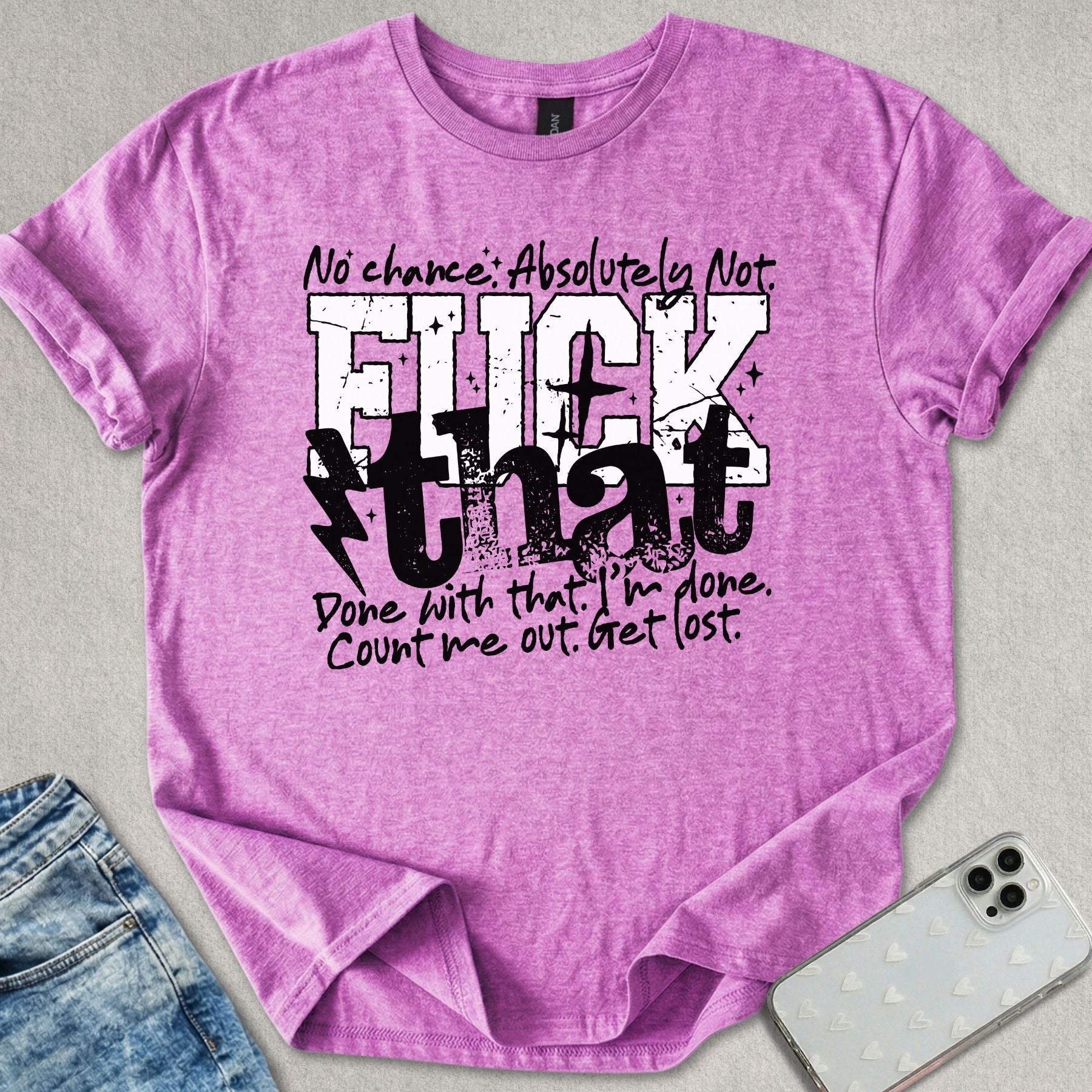 F*ck That T-shirt