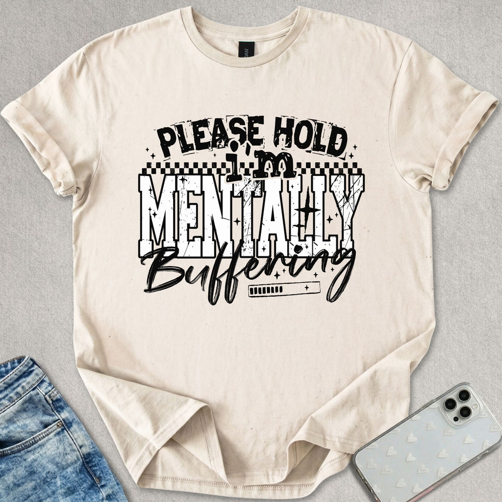 Mentally Buffering T-shirt