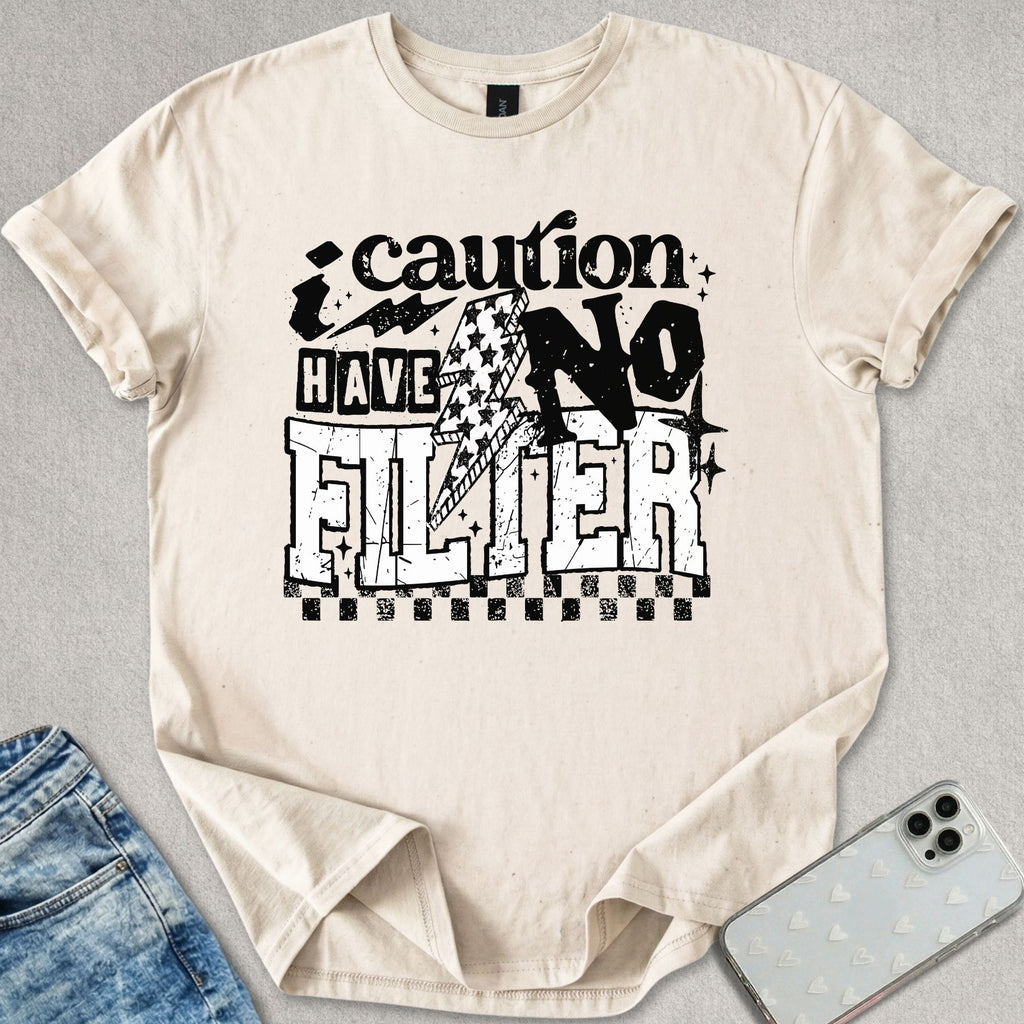 No Filter T-shirt