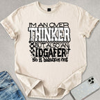 Over Thinker T-shirt
