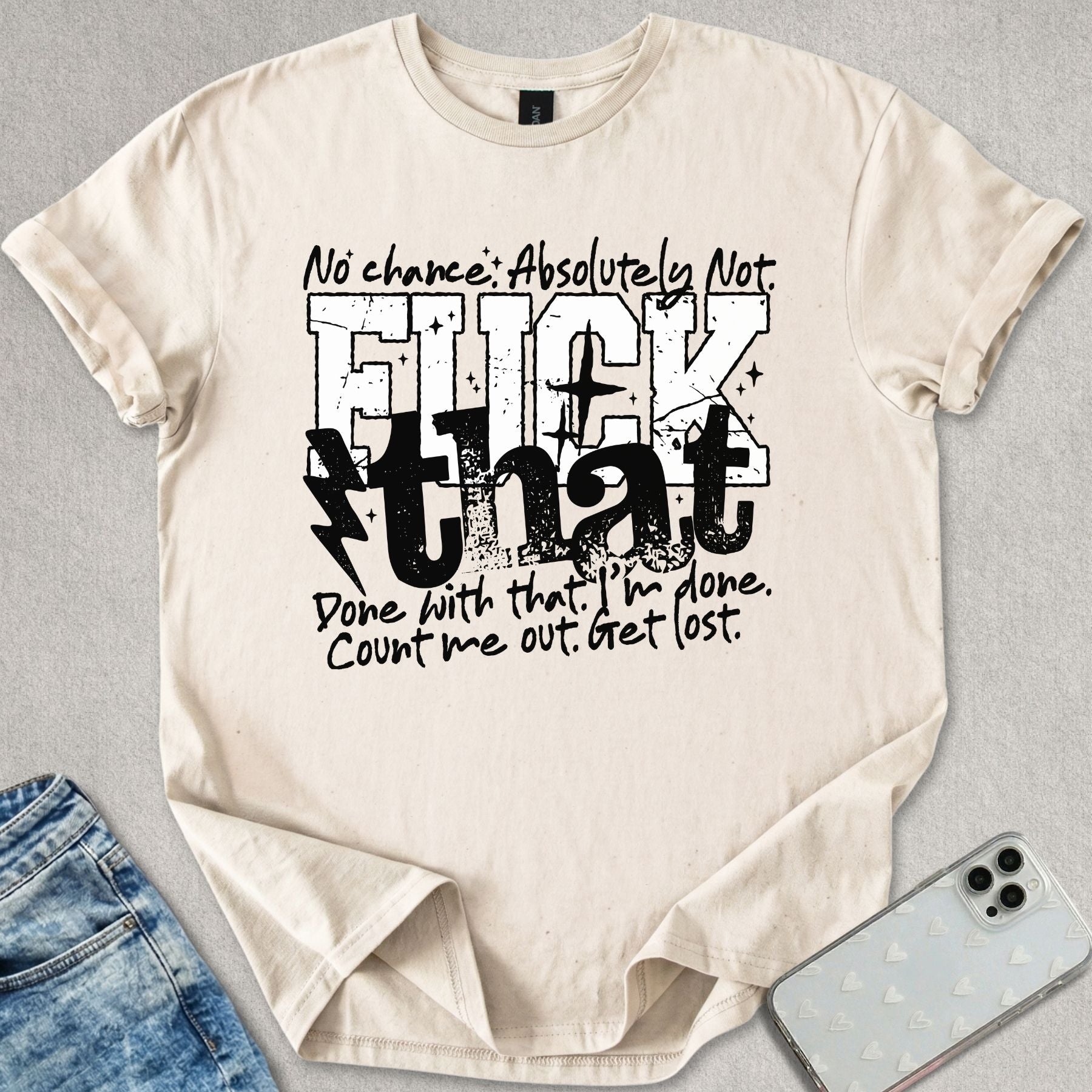 F*ck That T-shirt