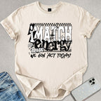 I Match Energy T-shirt