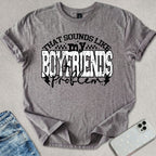 My Boyfriends Problem T-shirt