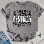 Mentally Buffering T-shirt