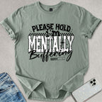 Mentally Buffering T-shirt