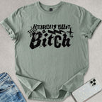 Just A B*itch T-shirt