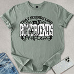 My Boyfriends Problem T-shirt