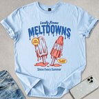 Locally Famous Meltdowns T-shirt