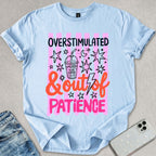 Out Of Patience T-shirt