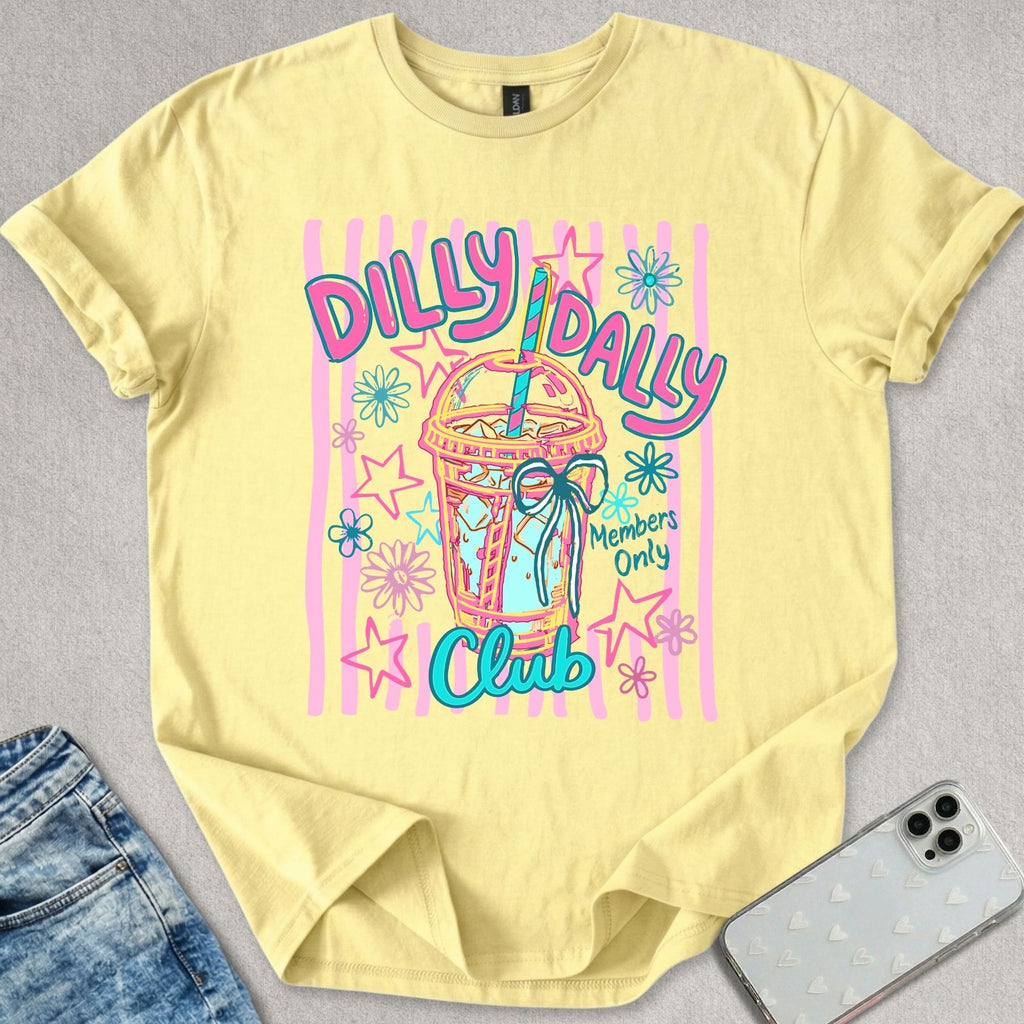 Dilly Dally T-shirt