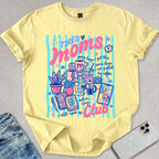 Tired Moms Club T-shirt